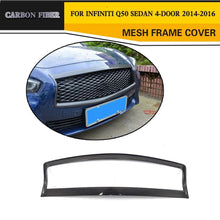Load image into Gallery viewer, Real Carbon Fiber Front Grill Outline Trim Cover Frame for Infiniti Q50 Sedan 4-Door 2014 - 2017 Grille Trim Cover Frame - ExpertPickleball.com